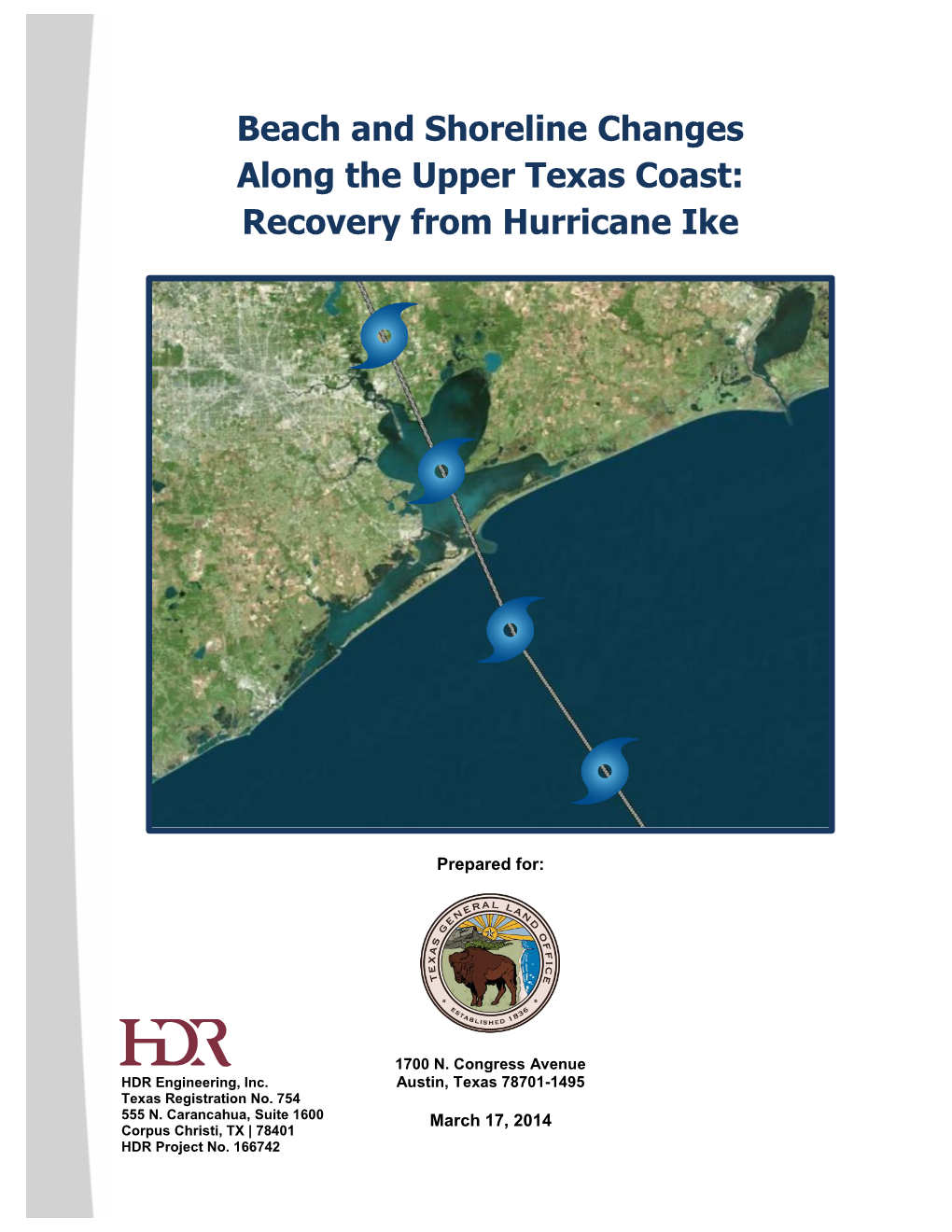 Beach and Shoreline Changes Along the Upper Texas Coast: Recovery from Hurricane Ike