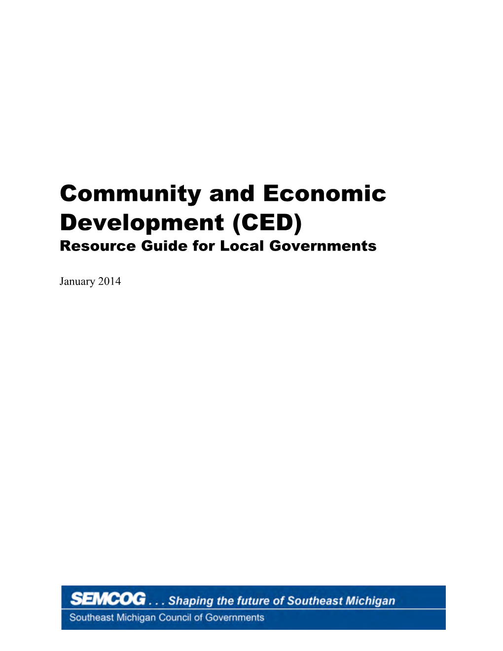Community and Economic Development (CED) Resource Guide for Local Governments