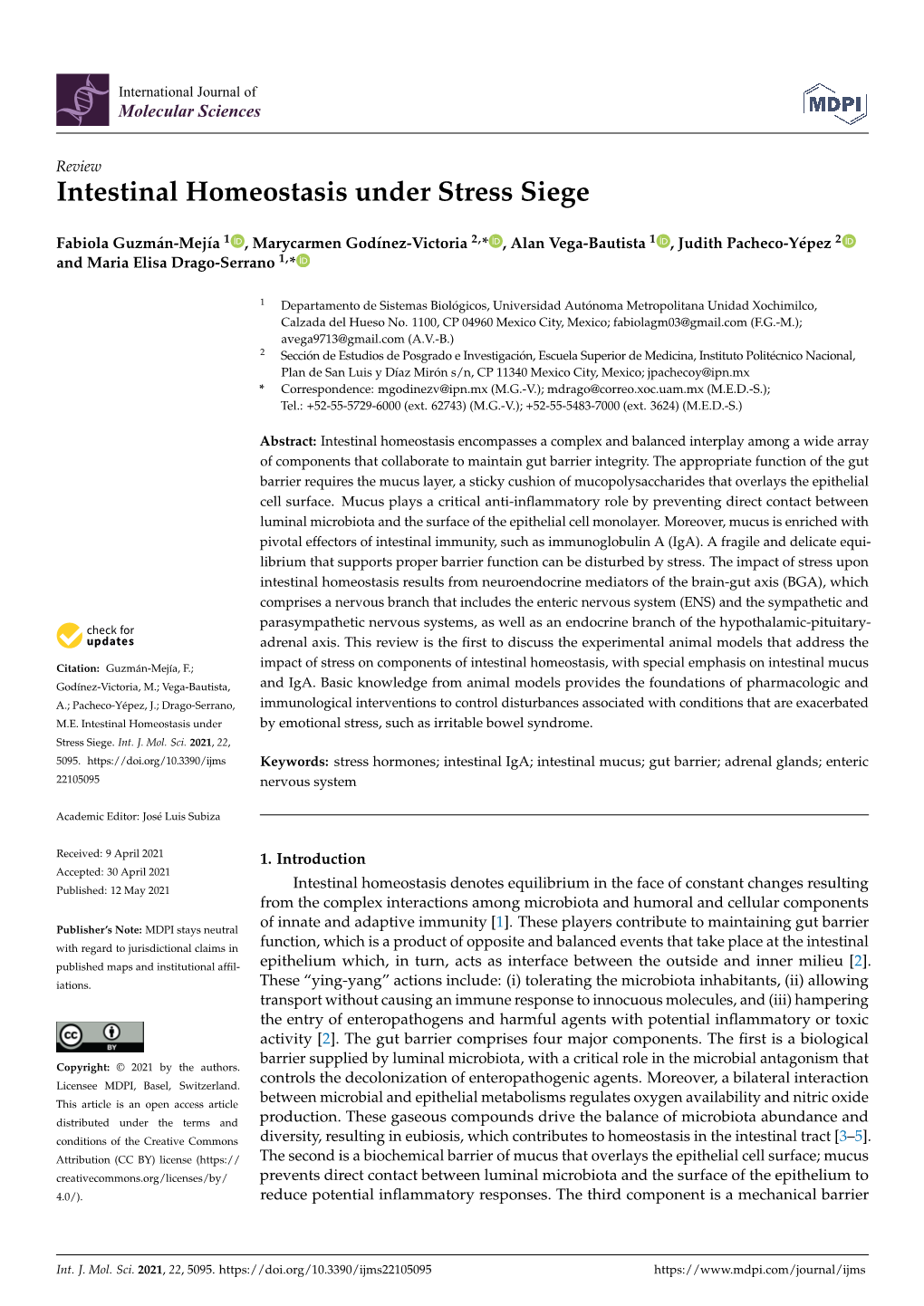 Intestinal Homeostasis Under Stress Siege