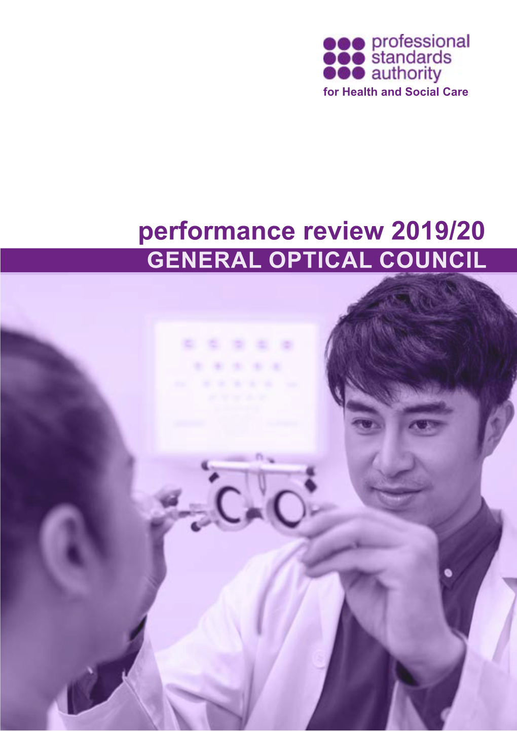 Performance Review 2019/20 GENERAL OPTICAL COUNCIL