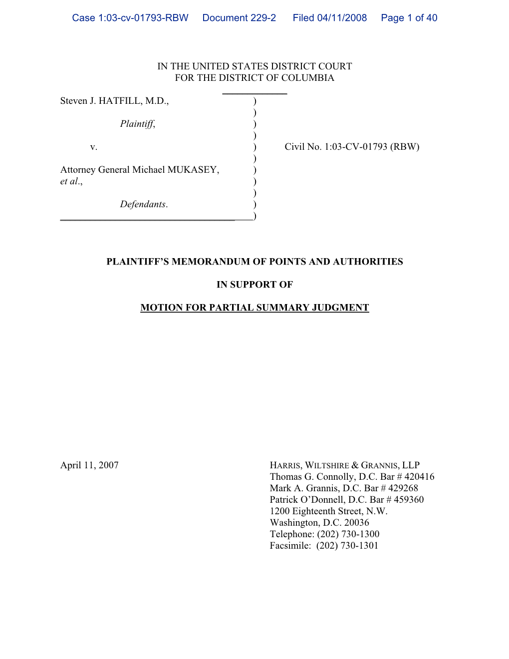 IN the UNITED STATES DISTRICT COURT for the DISTRICT of COLUMBIA ___Steven J. HATFILL, MD, ) ) Plaintiff, ) ) V