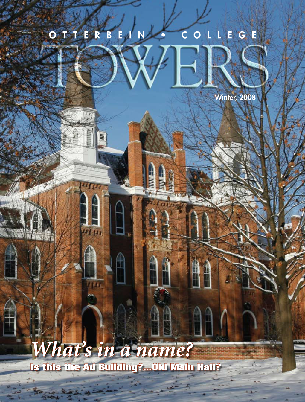 Otterbein Towers Winter 2008