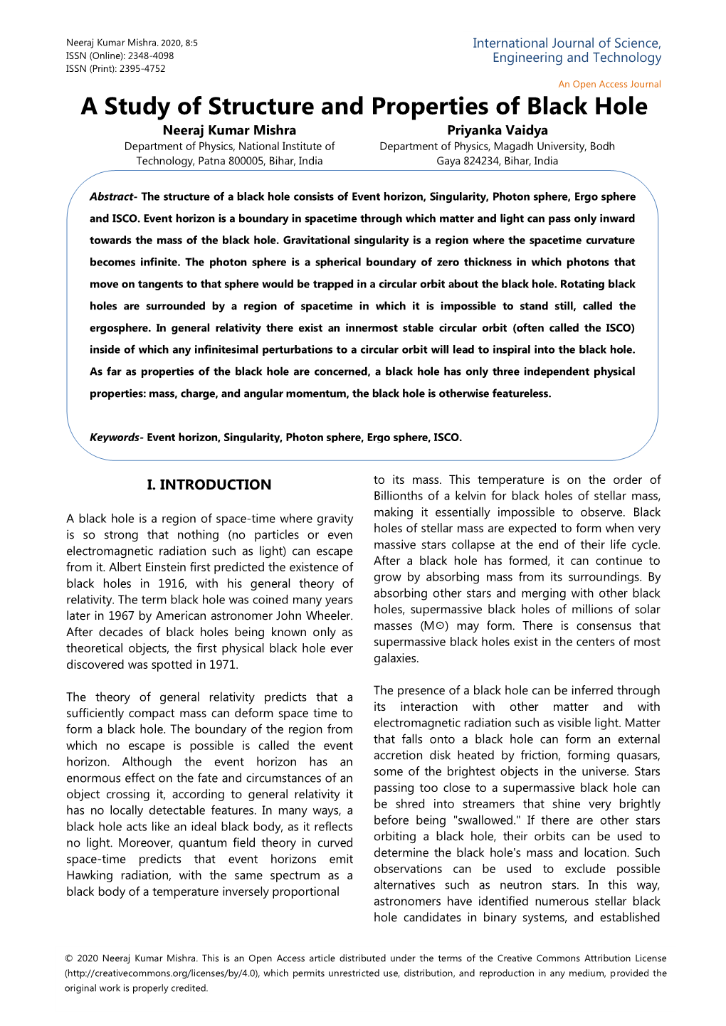 A Study of Structure and Properties of Black Hole