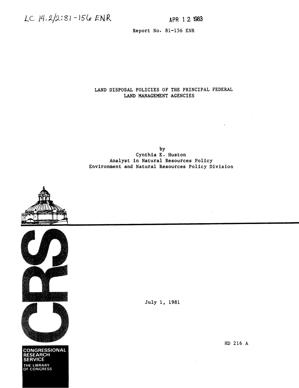 Land Disposal Policies of the Principal Federal Land Management Agencies