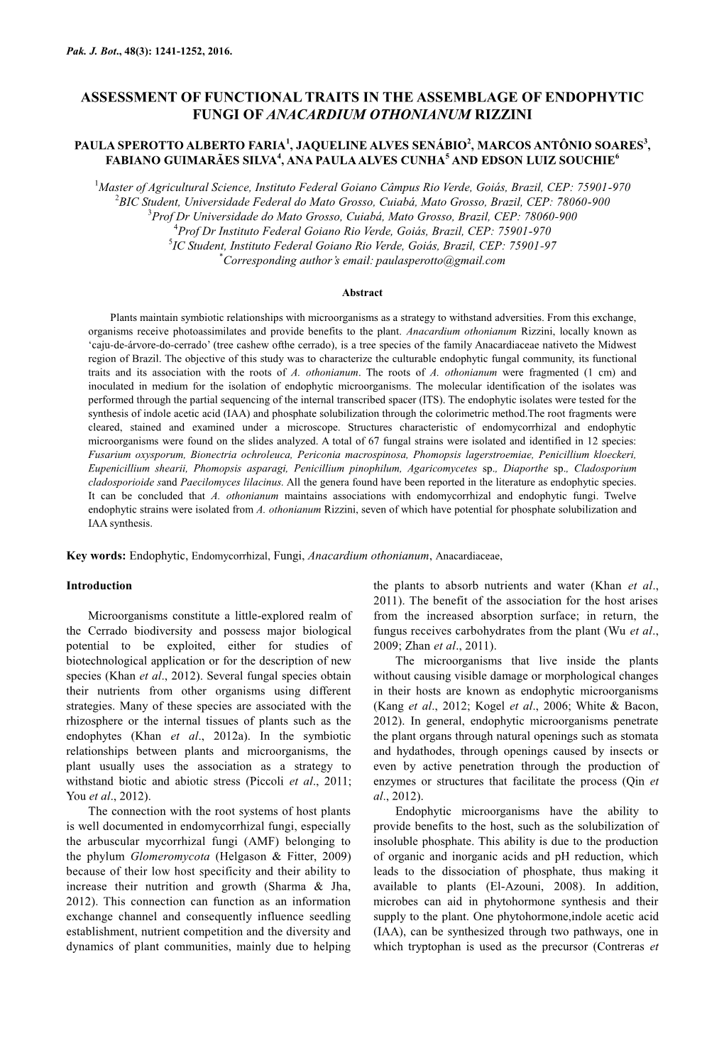 Assessment of Functional Traits in the Assemblage of Endophytic Fungi of Anacardium Othonianum Rizzini