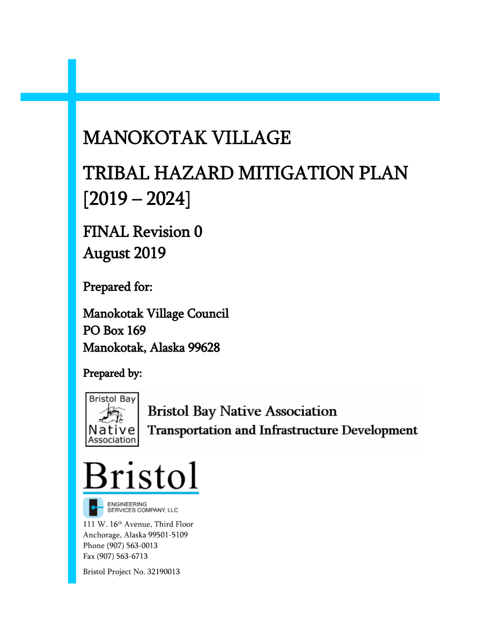MANOKOTAK VILLAGE TRIBAL HAZARD MITIGATION PLAN [2019 – 2024] FINAL Revision 0 August 2019