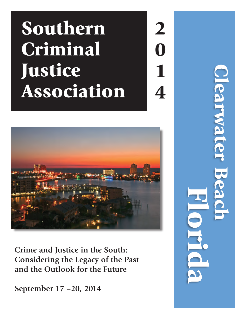 Clearw Ater Beach Southern Criminal Justice Association 2 0