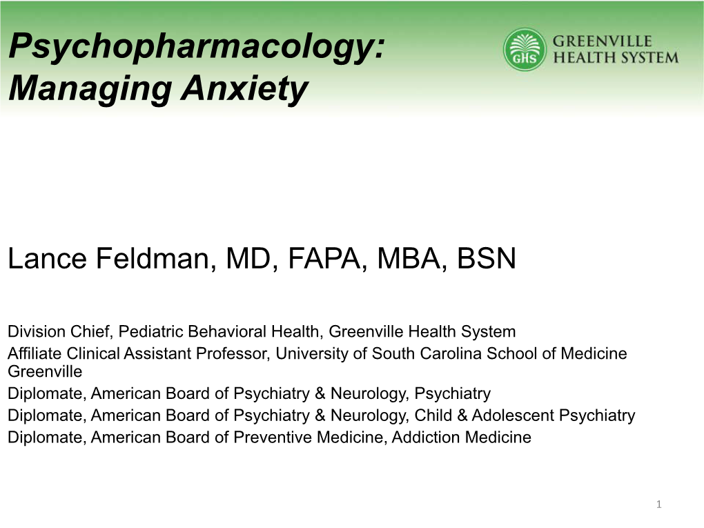 Psychopharmacology: Managing Anxiety