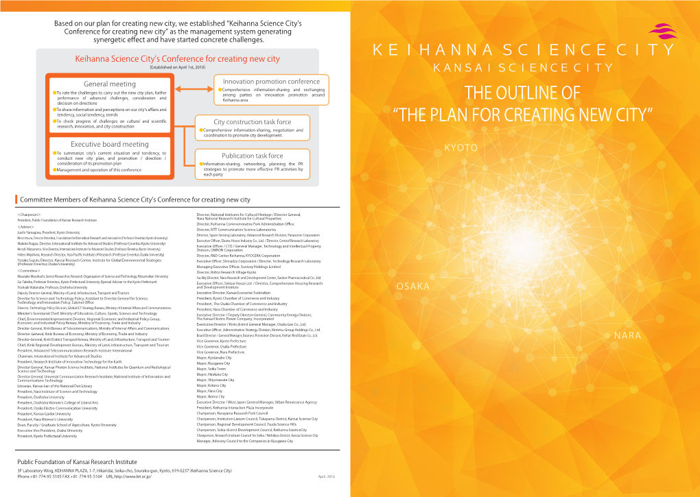 Keihanna Science City's Conference for Creating New City” As the Management System Generating Synergetic Eﬀect and Have Started Concrete Challenges