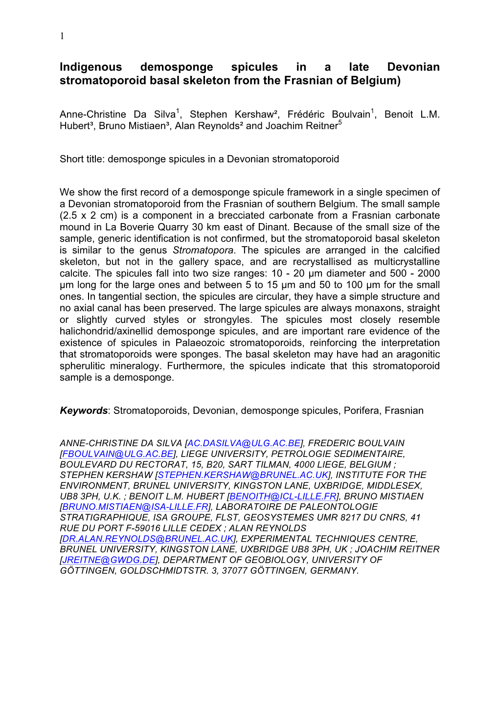 Indigenous Demosponge Spicules in a Late Devonian Stromatoporoid Basal Skeleton from the Frasnian of Belgium)