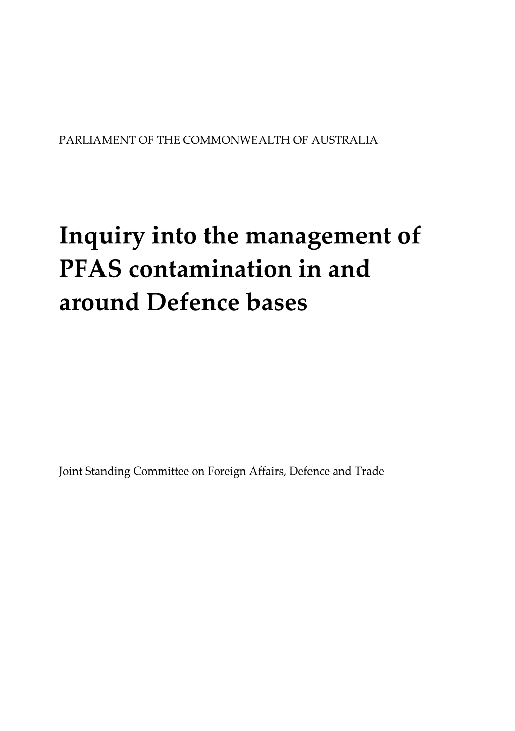 Inquiry Into the Management of PFAS Contamination in and Around Defence Bases