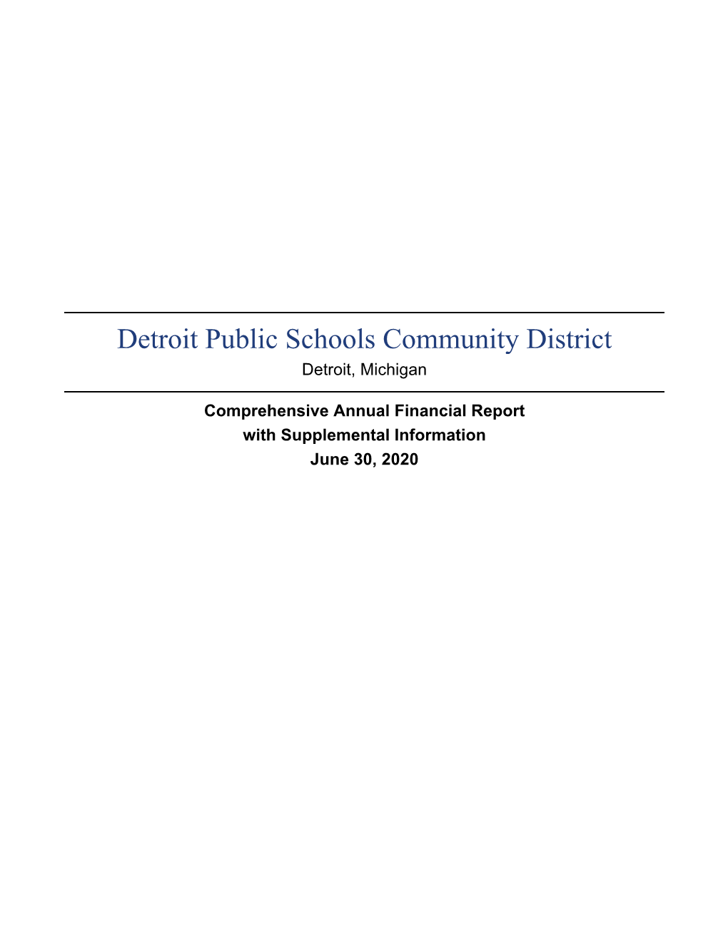 Detroit Public Schools Community District Detroit, Michigan