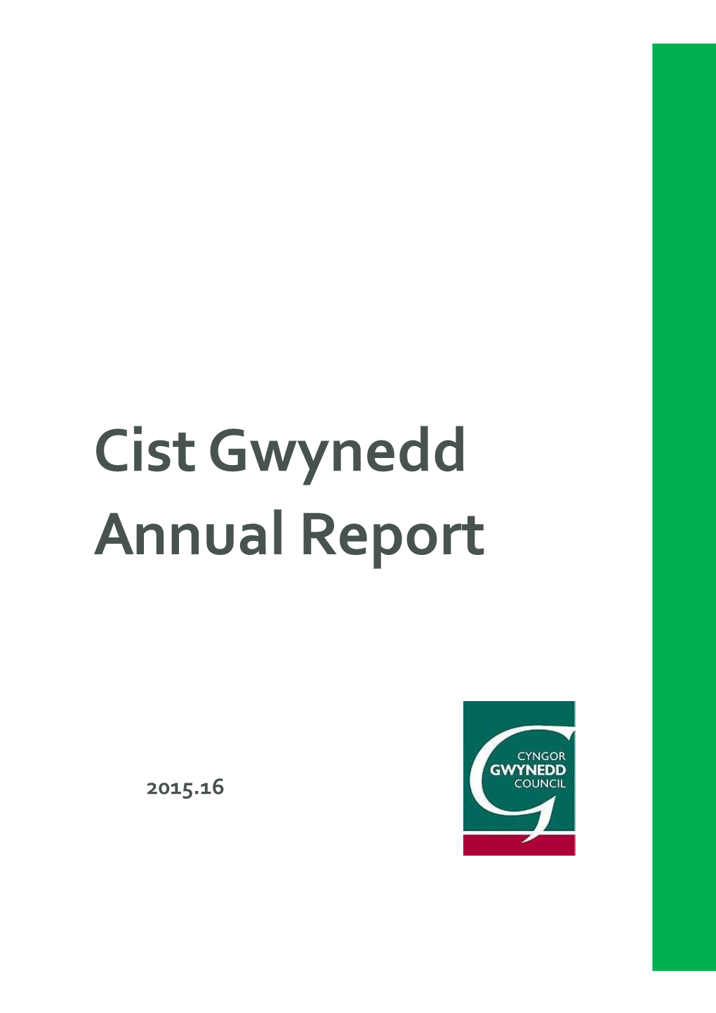 Cist Gwynedd Annual Report