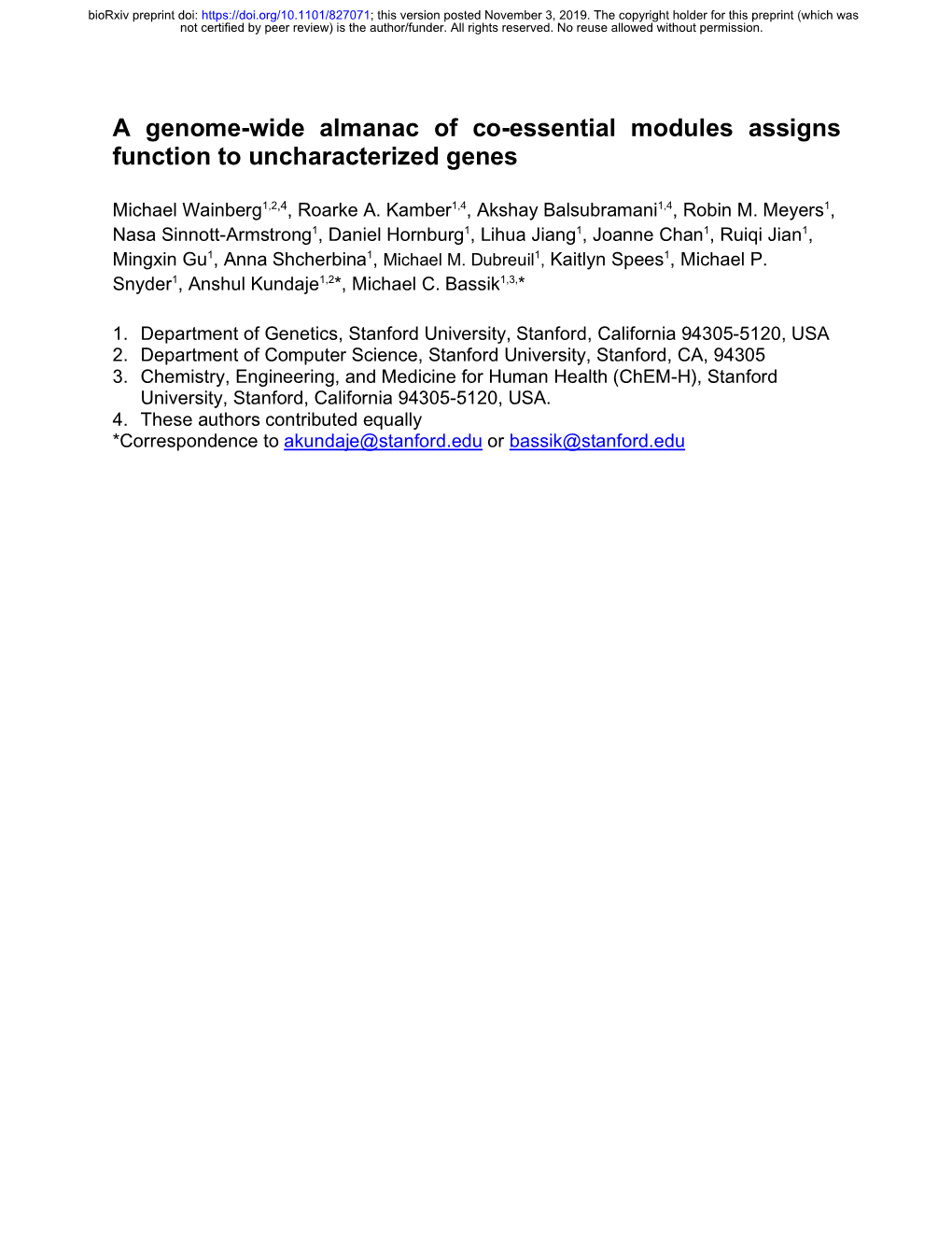 A Genome-Wide Almanac of Co-Essential Modules Assigns Function to Uncharacterized Genes