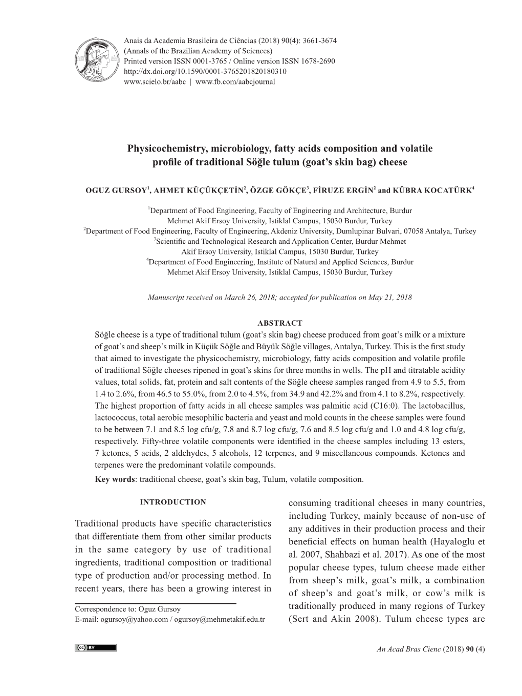 Physicochemistry, Microbiology, Fatty Acids Composition and Volatile Profile of Traditional Söğle Tulum (Goat’S Skin Bag) Cheese