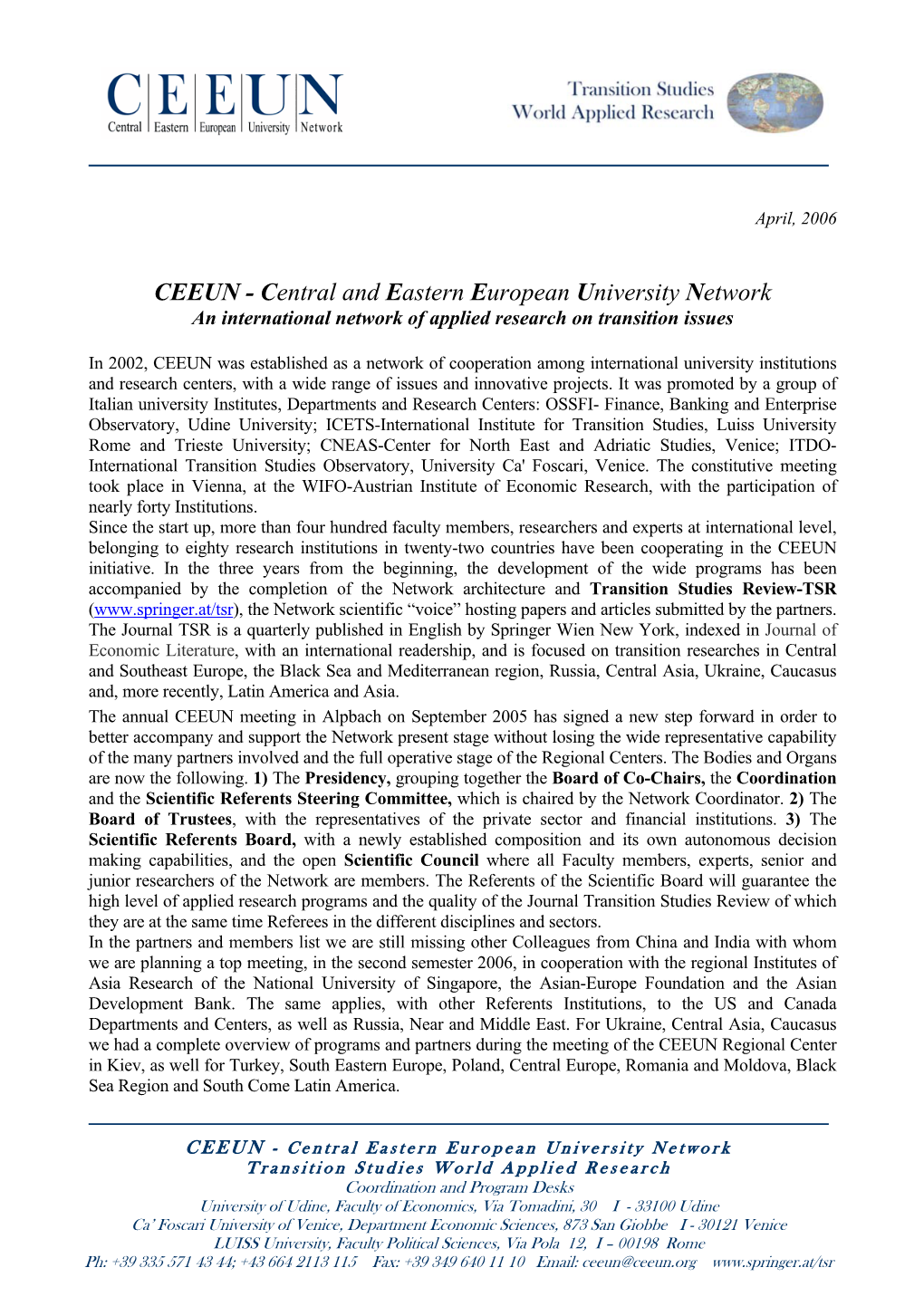 CEEUN - Central and Eastern European University Network an International Network of Applied Research on Transition Issues