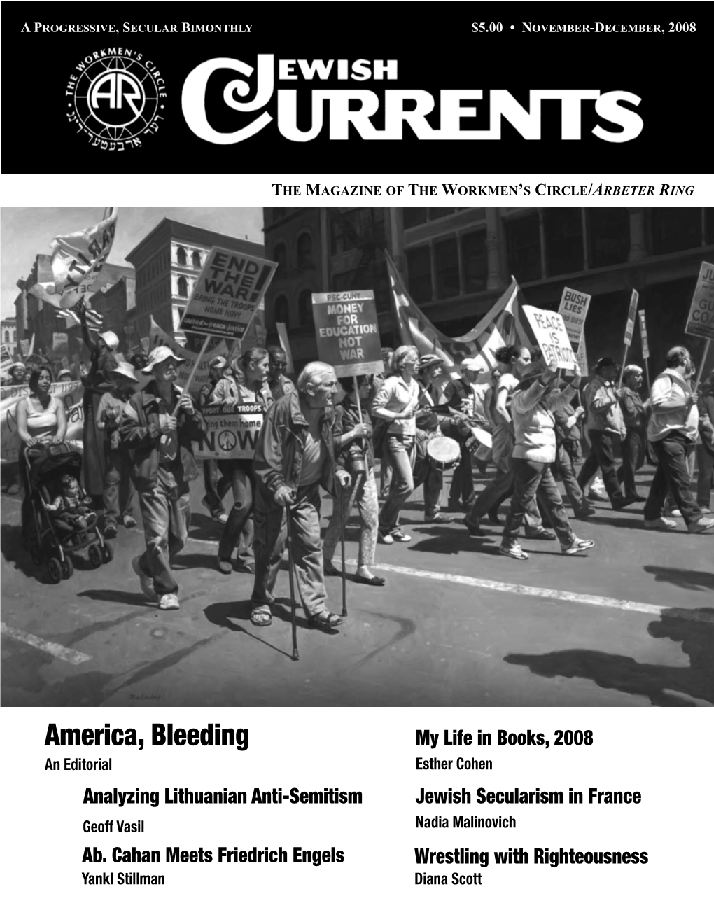 America, Bleeding My Life in Books, 2008 an Editorial Esther Cohen Analyzing Lithuanian Anti-Semitism Jewish Secularism in France Geoff Vasil Nadia Malinovich Ab