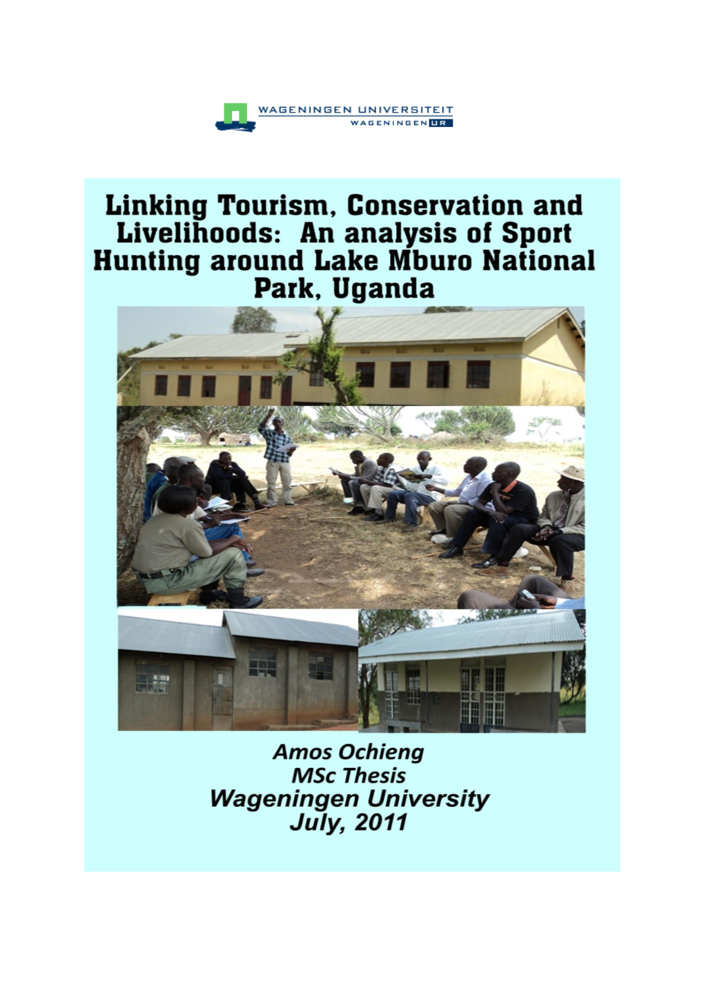 An Analysis of Sport Hunting Around Lake Mburo National Park, Uganda