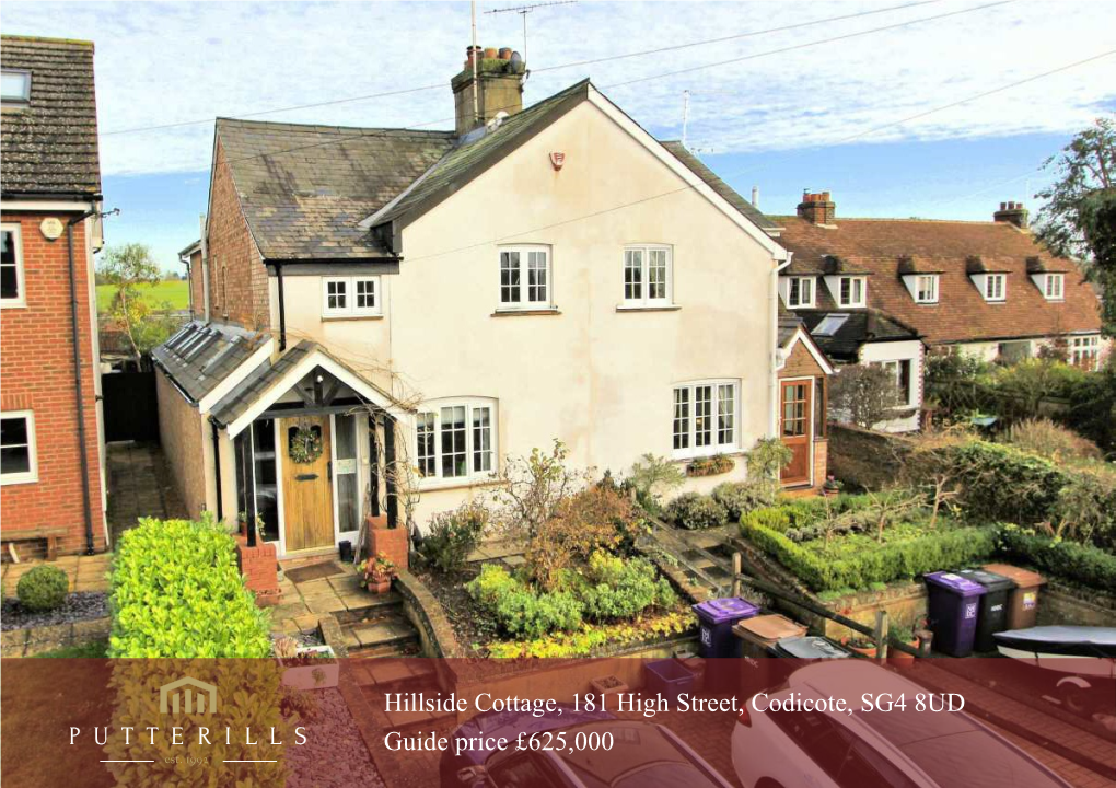 Hillside Cottage, 181 High Street, Codicote, SG4 8UD Guide Price £625,000 Character Edwardian House in Central Village Setting