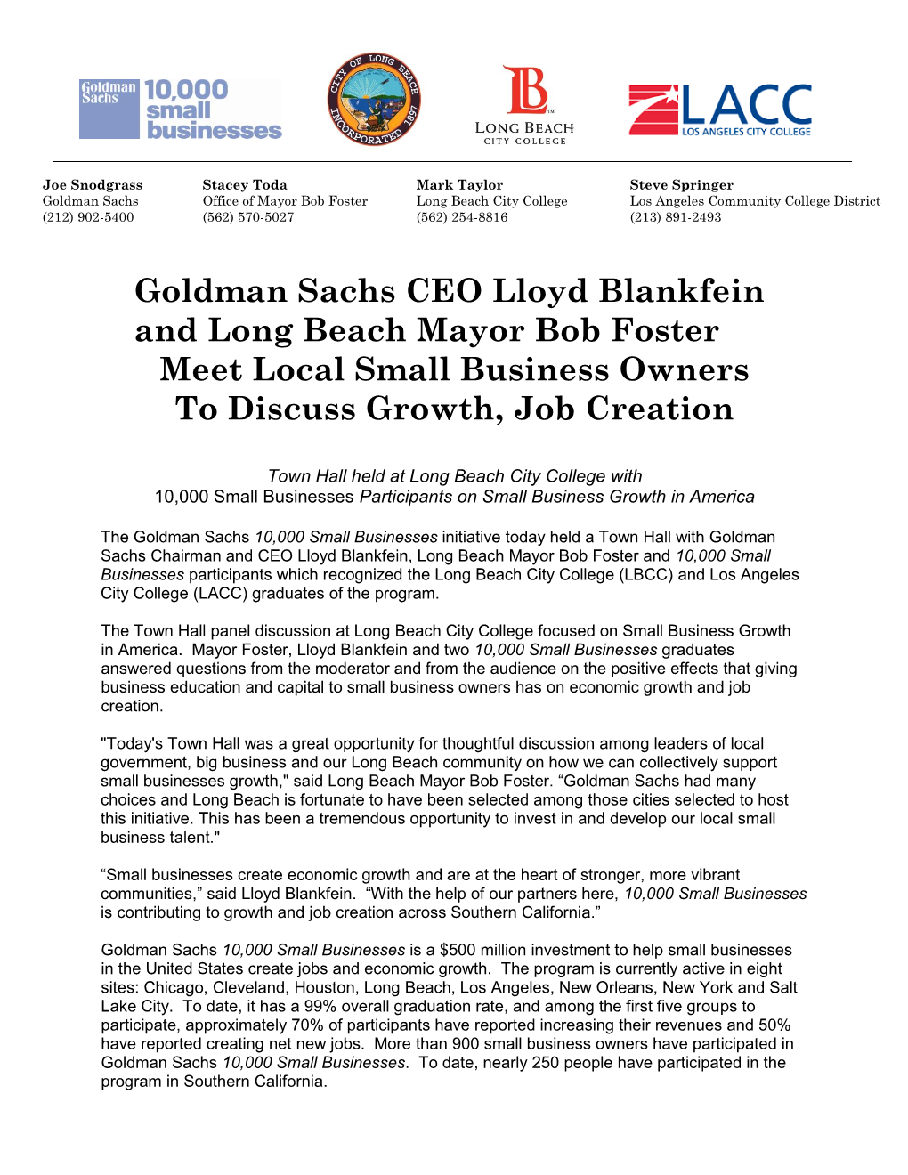 Goldman Sachs CEO Lloyd Blankfein and Long Beach Mayor Bob Foster