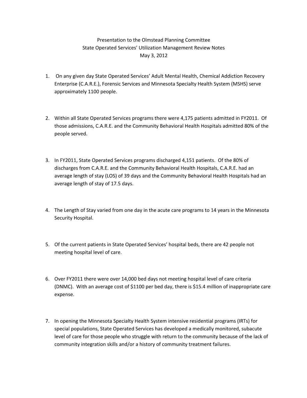 Presentation to the Olmstead Planning Committee