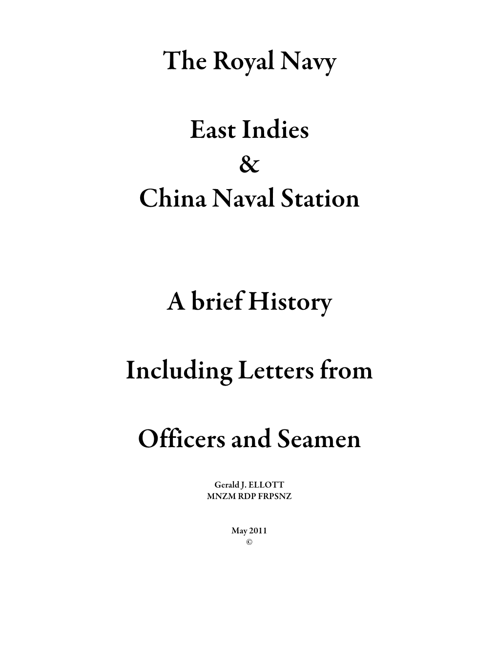 The Royal Navy East Indies & China Naval Station a Brief History
