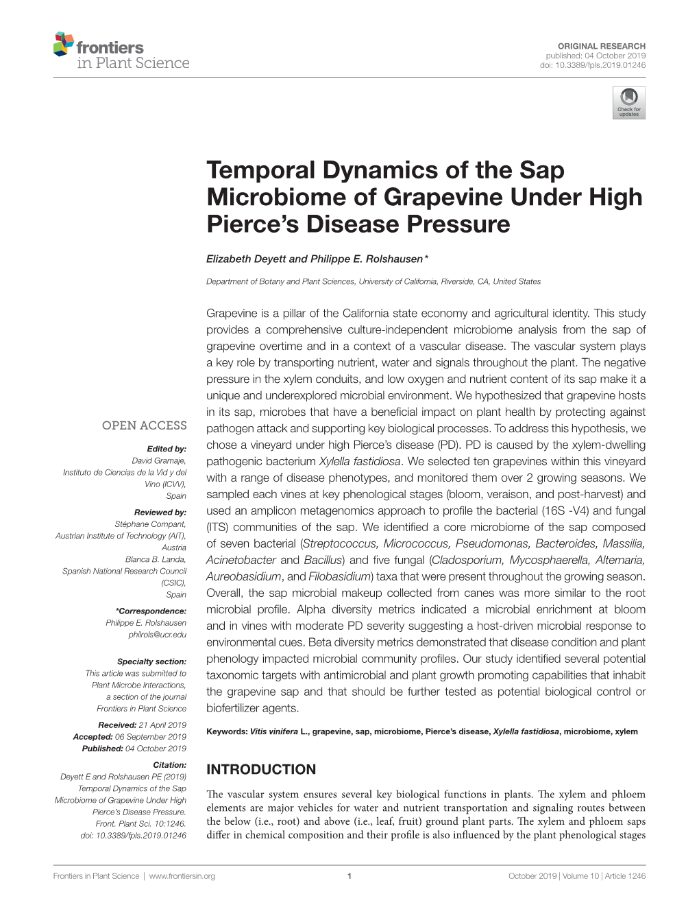 Temporal Dynamics of the Sap Microbiome of Grapevine Under High Pierce’S Disease Pressure