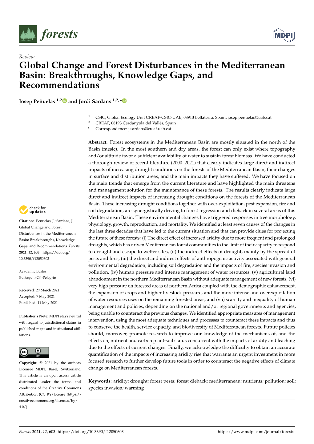 Global Change and Forest Disturbances in the Mediterranean Basin: Breakthroughs, Knowledge Gaps, and Recommendations