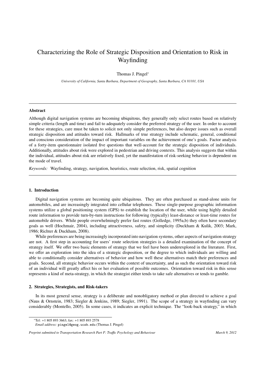 Characterizing the Role of Strategic Disposition and Orientation to Risk in Wayﬁnding