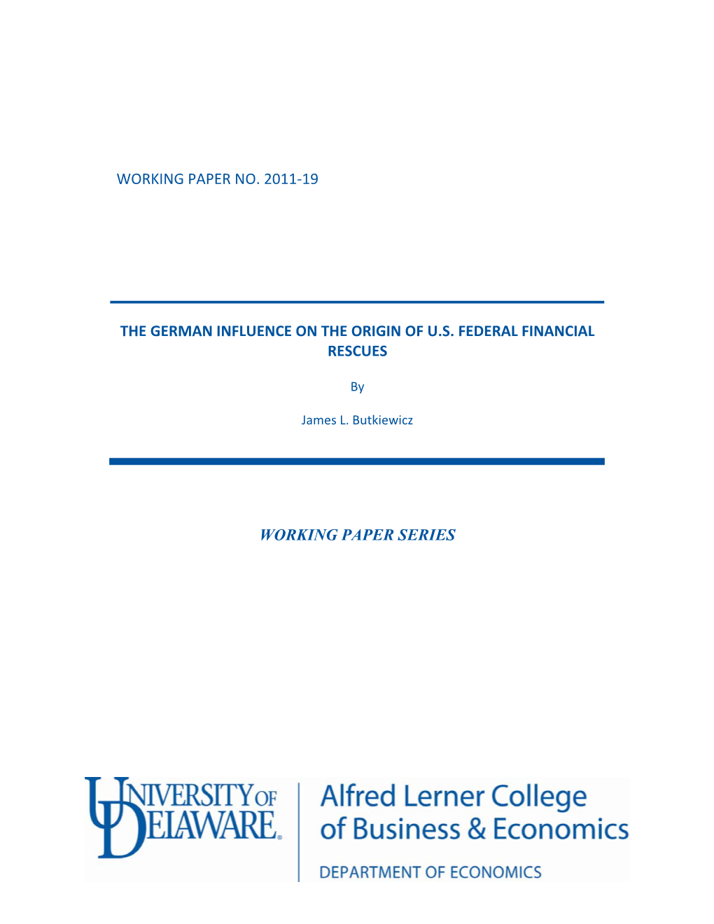 The German Influence on the Origin of U.S. Federal Financial Rescues