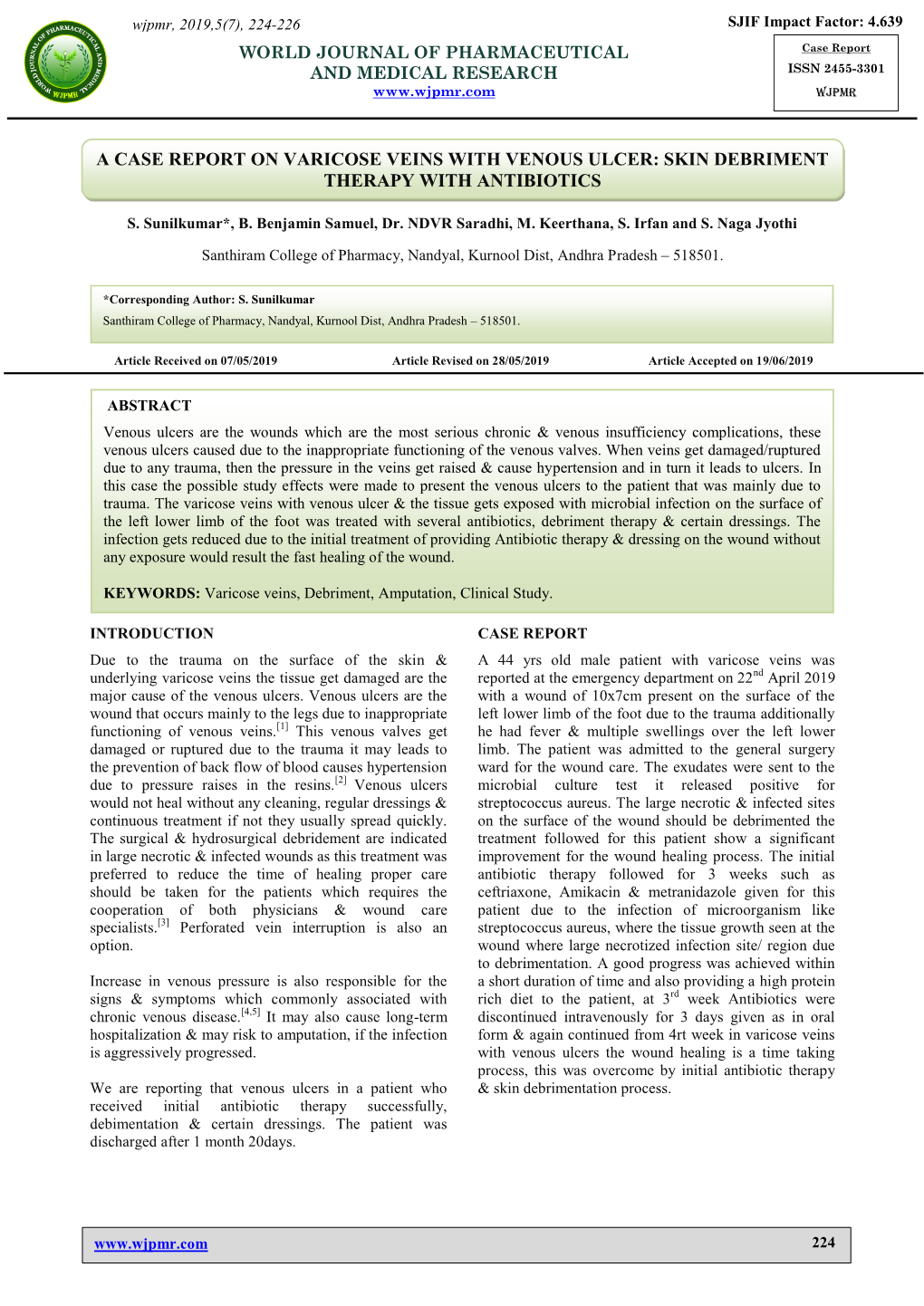 A Case Report on Varicose Veins with Venous Ulcer: Skin Debriment Therapy with Antibiotics