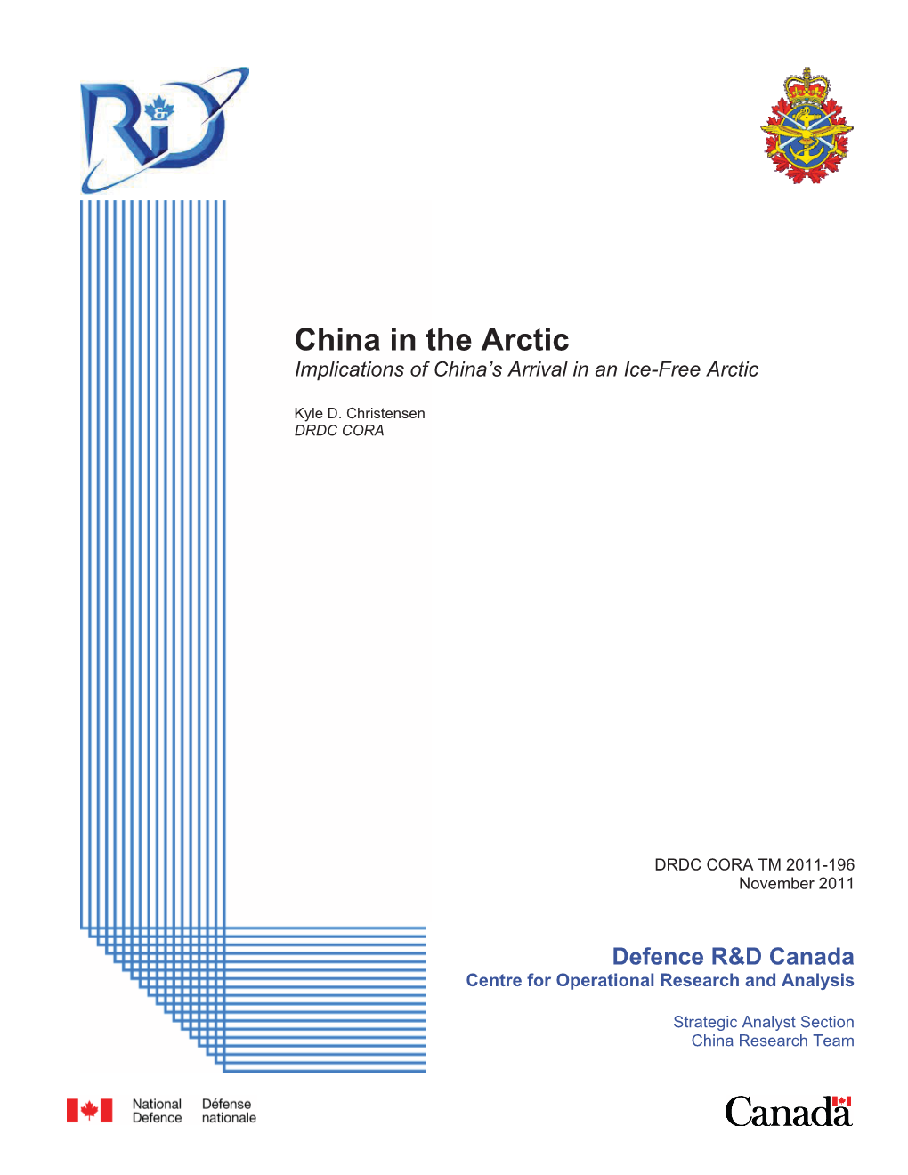 China in the Arctic Implications of China’S Arrival in an Ice-Free Arctic