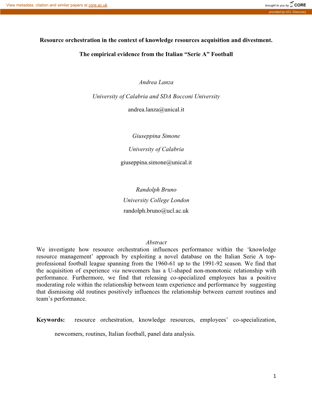 Resource Orchestration in the Context of Knowledge Resources Acquisition and Divestment. the Empirical Evidence from the Italia