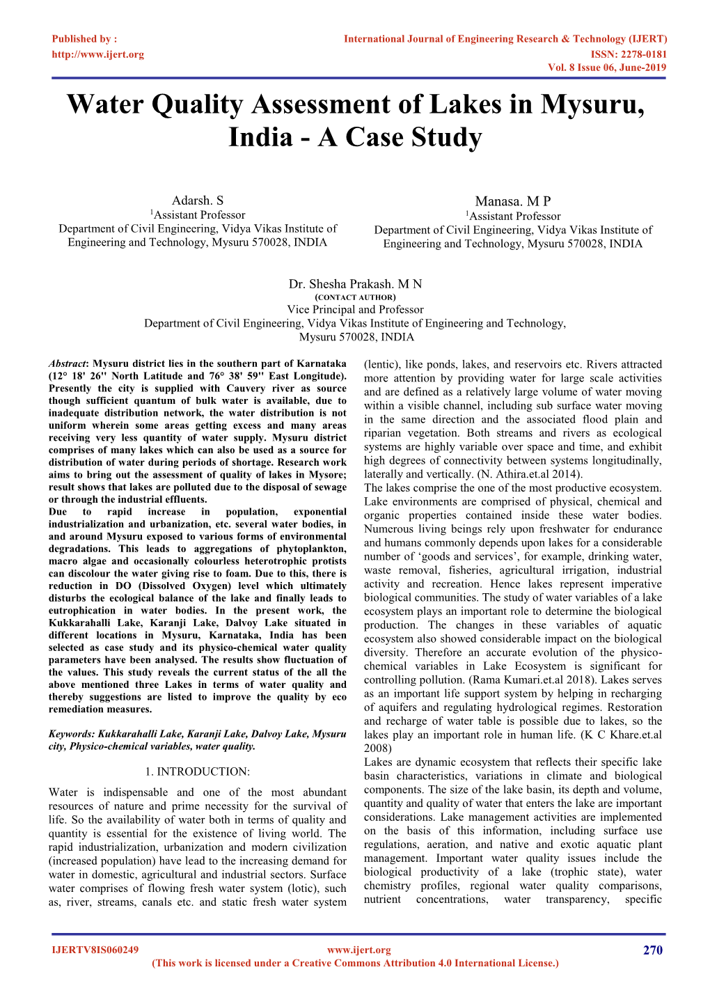 Water Quality Assessment of Lakes in Mysuru, India - a Case Study