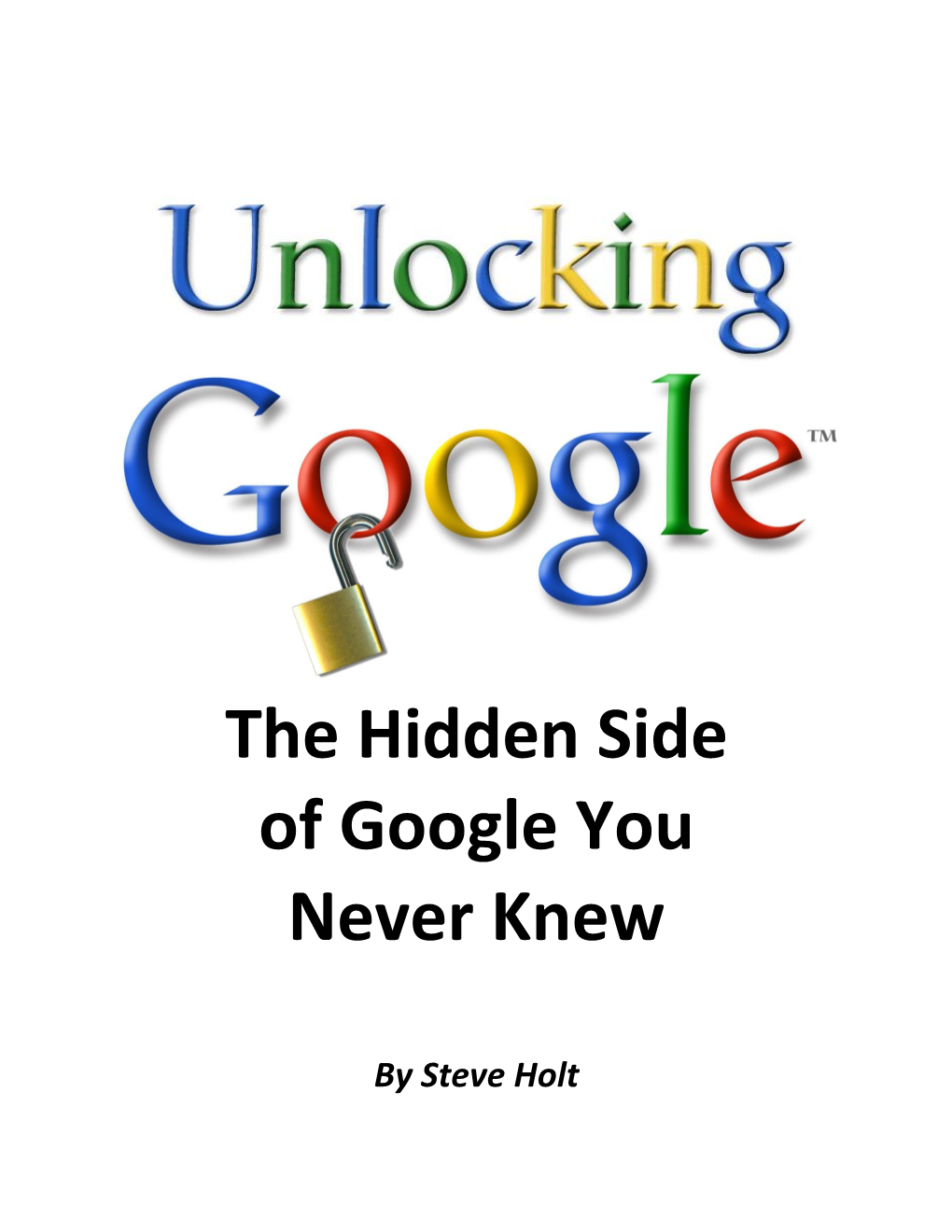 Unlocking Google