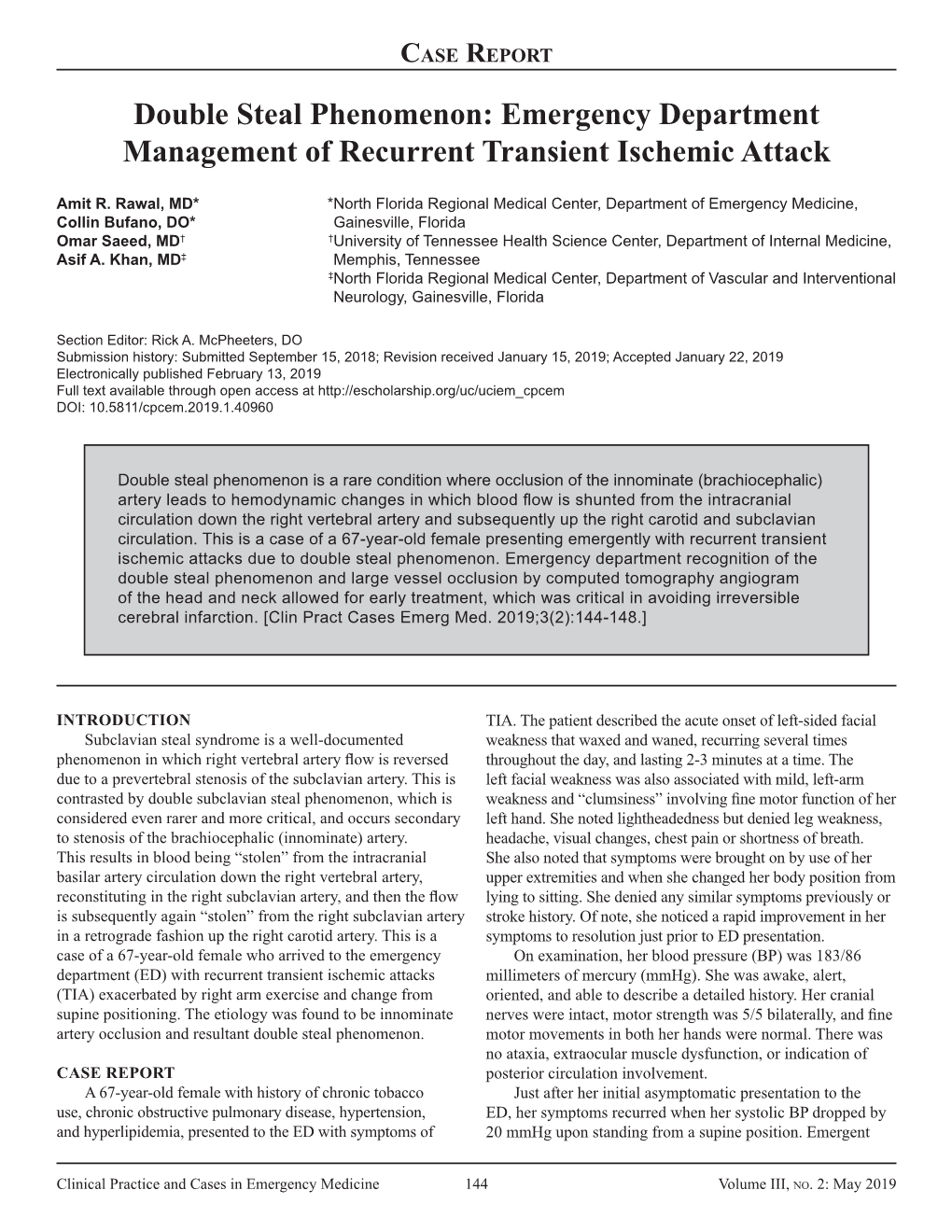 Double Steal Phenomenon: Emergency Department Management of Recurrent Transient Ischemic Attack