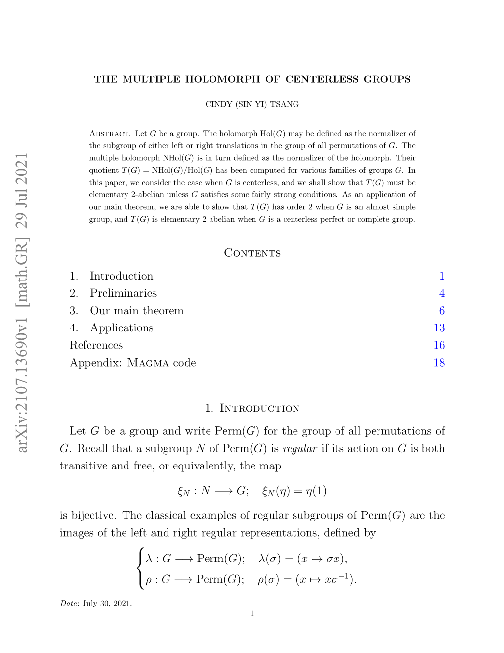 THE MULTIPLE HOLOMORPH of CENTERLESS GROUPS 3 Is Not Even a 2-Group for G = Smallgroup(A, B) With