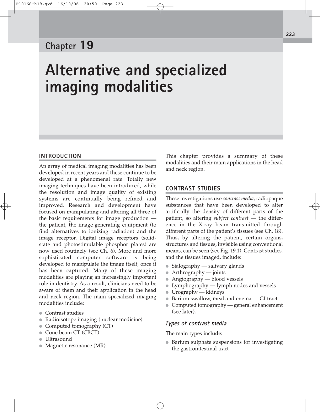 Alternative and Specialized Imaging Modalities
