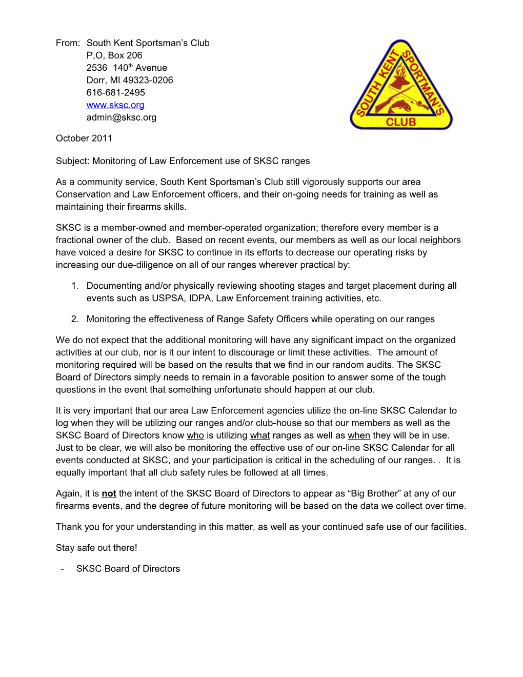 Subject: Monitoring of Law Enforcement Use of SKSC Ranges