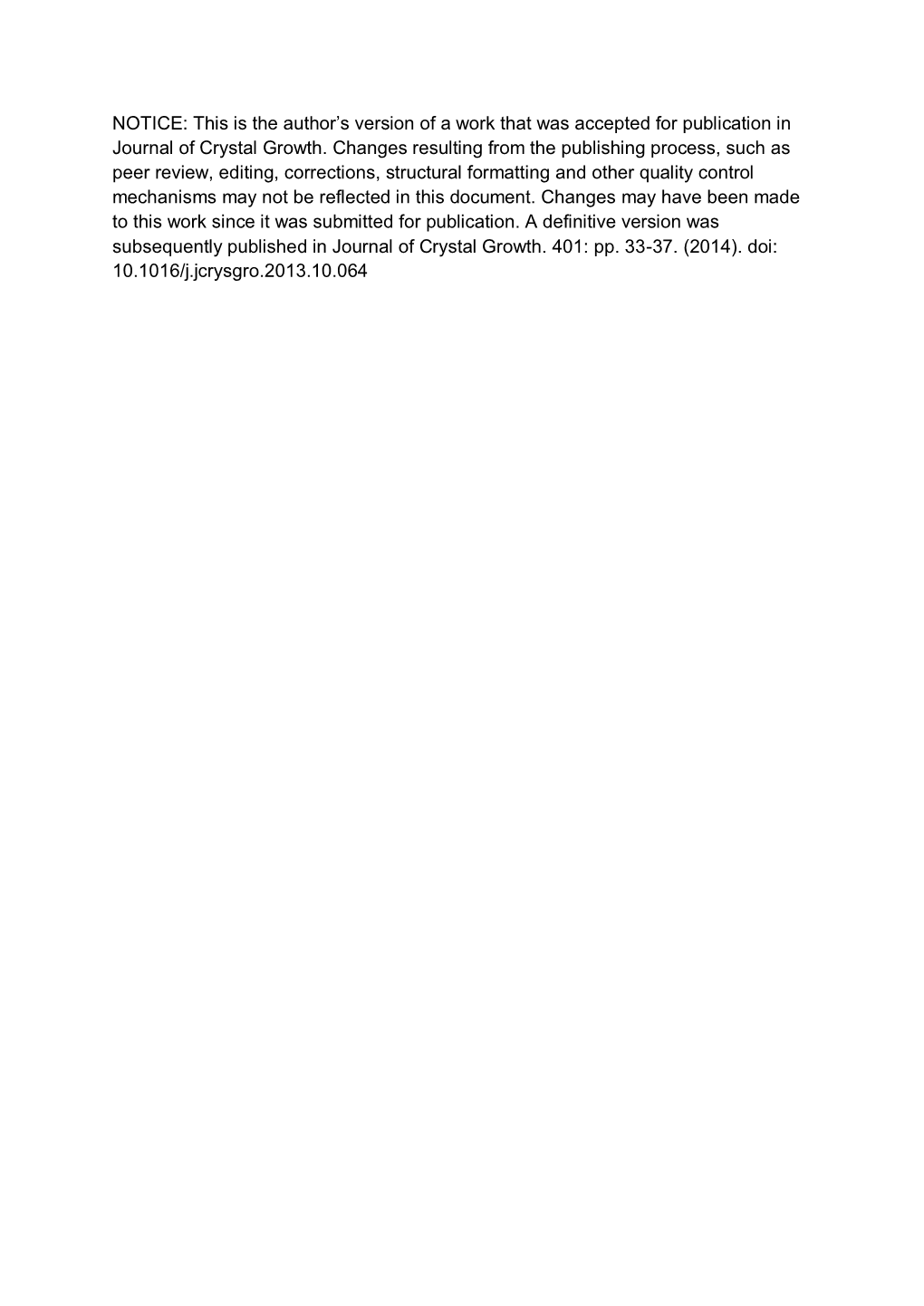 NOTICE: This Is the Author's Version of a Work That Was Accepted for Publication in Journal of Crystal Growth. Changes Resulti