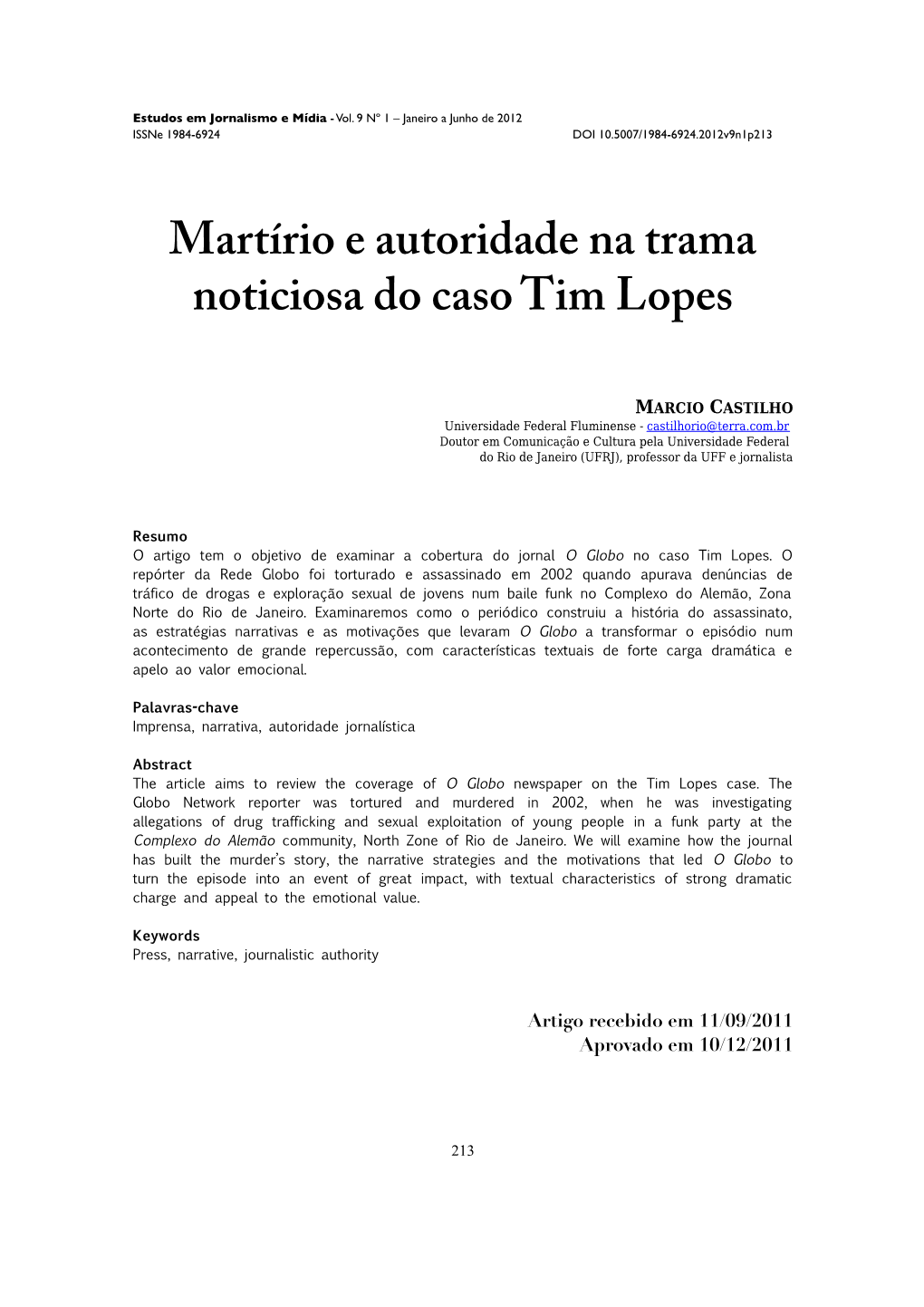 Martírio E Autoridade Na Trama Noticiosa Do Caso Tim Lopes