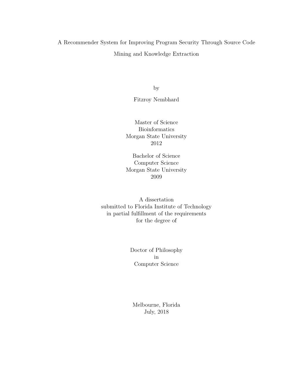 Dissertation Submitted to Florida Institute of Technology in Partial Fulfillment of the Requirements for the Degree Of