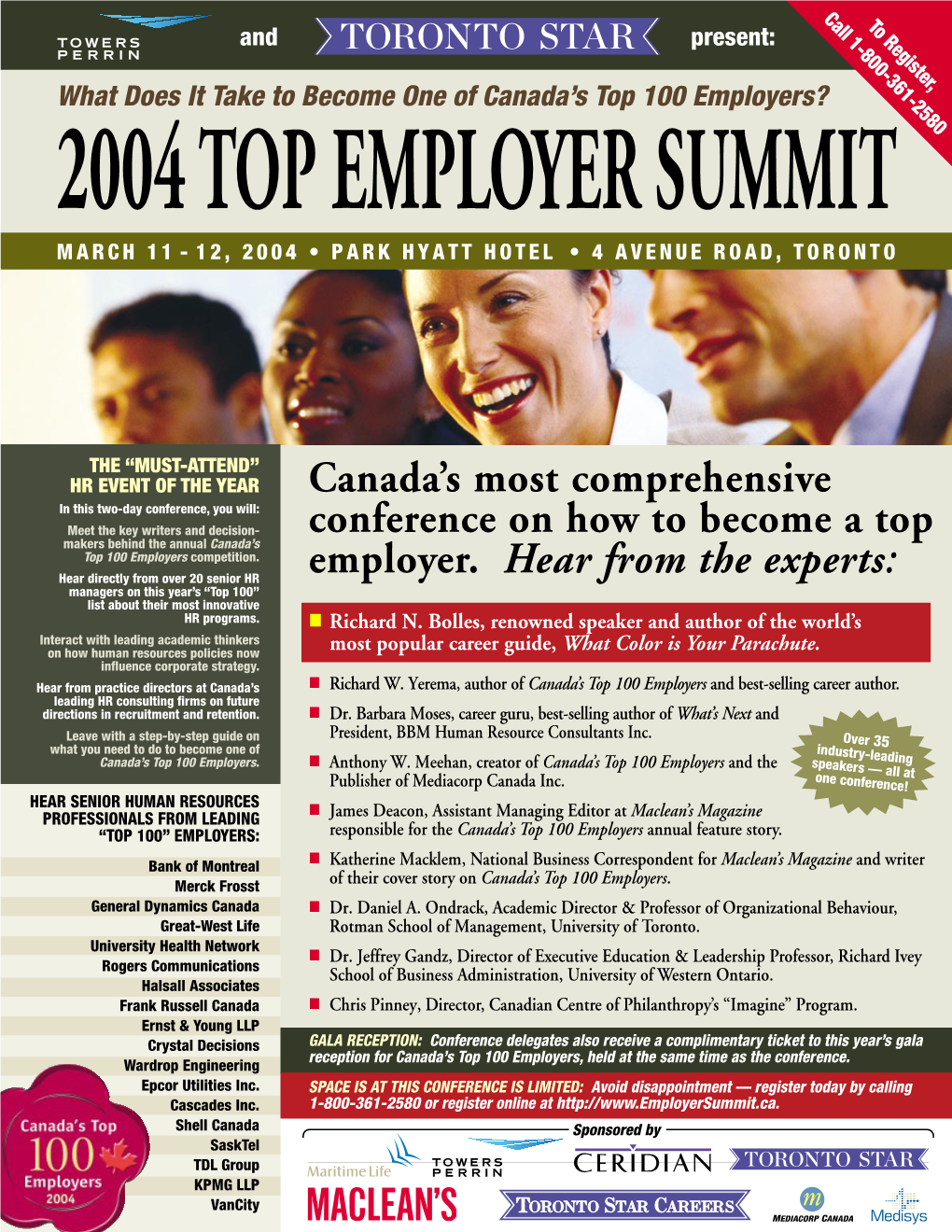 Canada's Most Comprehensive Conference on How to Become a Top Employer. Hear from the Experts