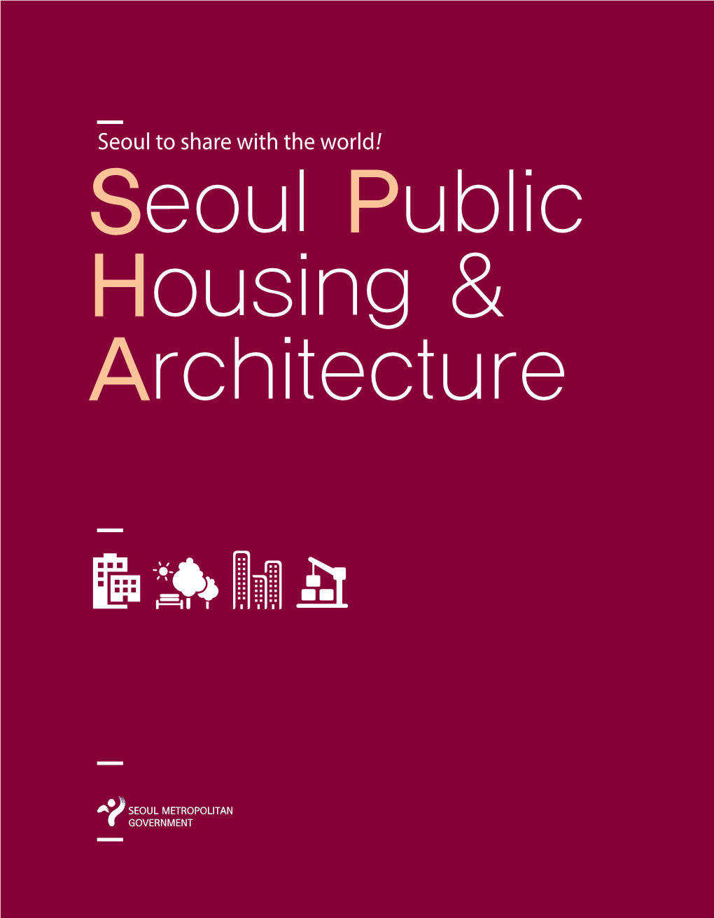 Seoul Public Housing & Architecture