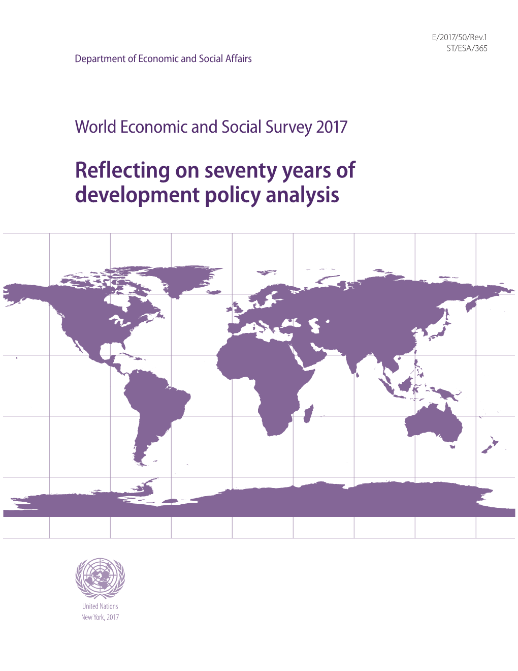 Reflecting on Seventy Years of Development Policy Analysis