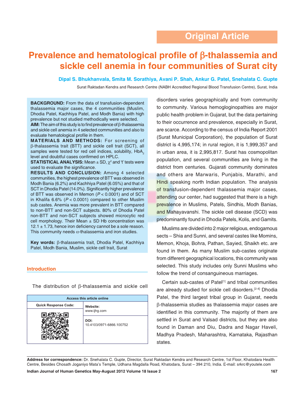Prevalence and Hematological Profile of -Thalassemia and Sickle Cell