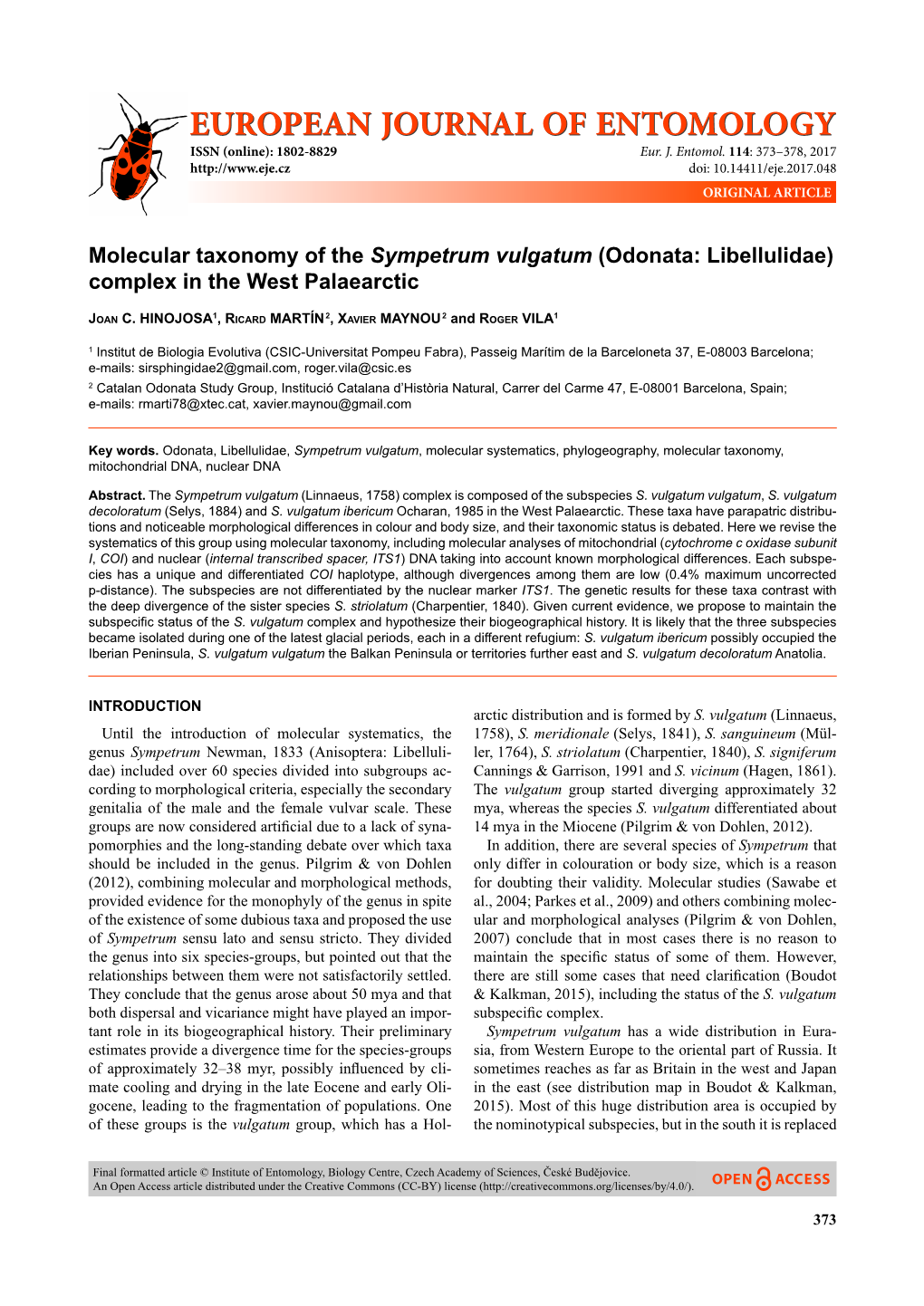 Molecular Taxonomy of the Sympetrum Vulgatum (Odonata: Libellulidae) Complex in the West Palaearctic