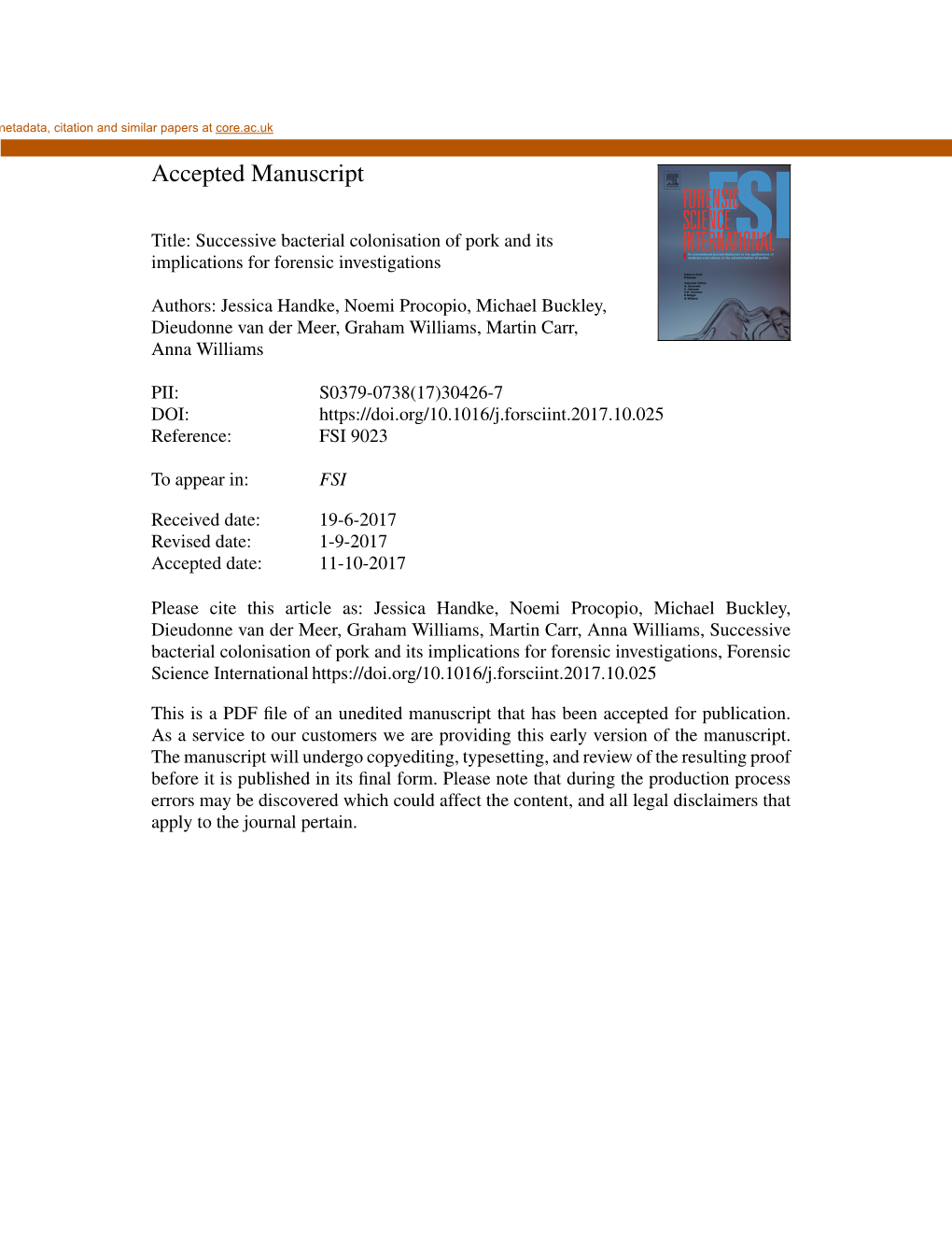 Successive Bacterial Colonisation of Pork and Its Implications for Forensic Investigations