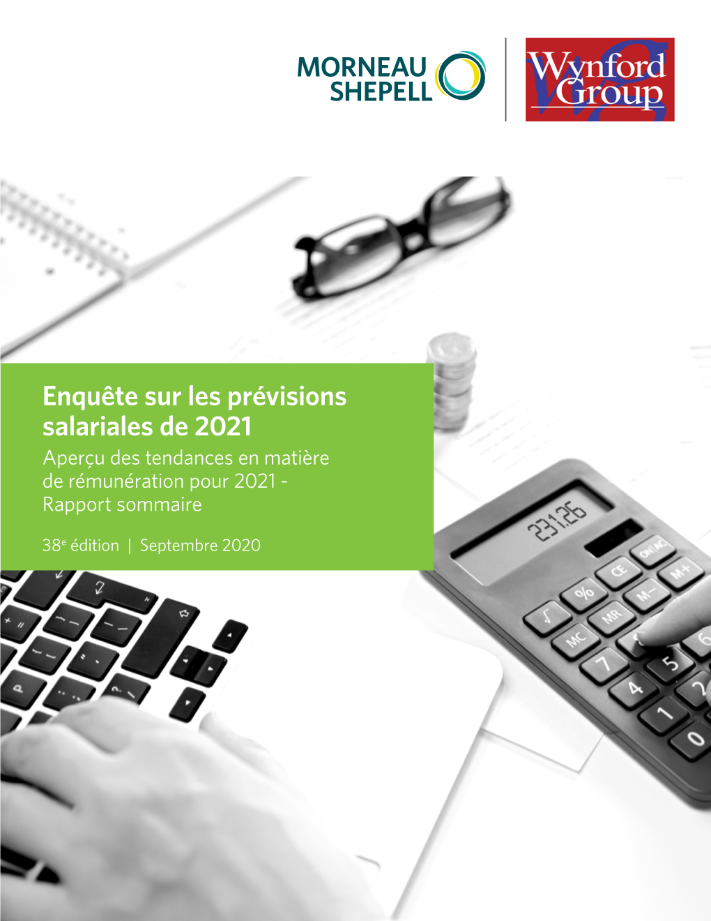 Enquête Sur Les Prévisions Salariales De 2021 Aperçu Des Tendances En Matière De Rémunération Pour 2021 - Rapport Sommaire