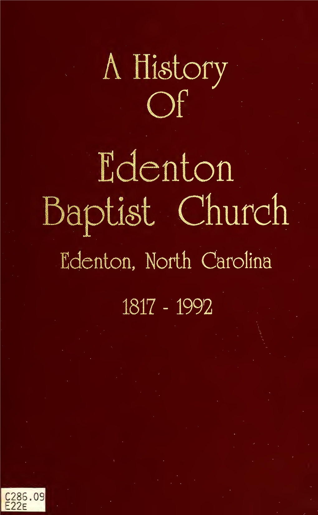 History of Edenton Baptist Church